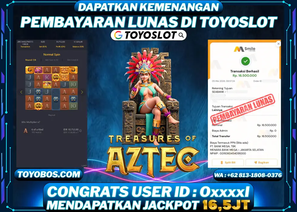 TOYOSLOT - BUKTI KEMENANGAN Treasure of Aztec Rp16,500,000,- LUNAS
